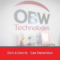 Gas Detection – Do’s Don’ts – OBW Technologies